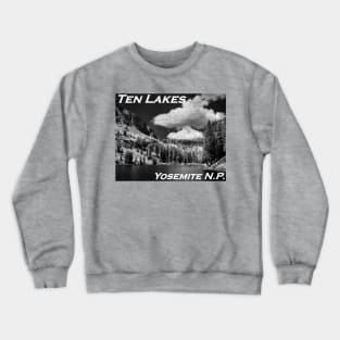 Ten Lakes Basin - Yosemite N.P. Crewneck Sweatshirt